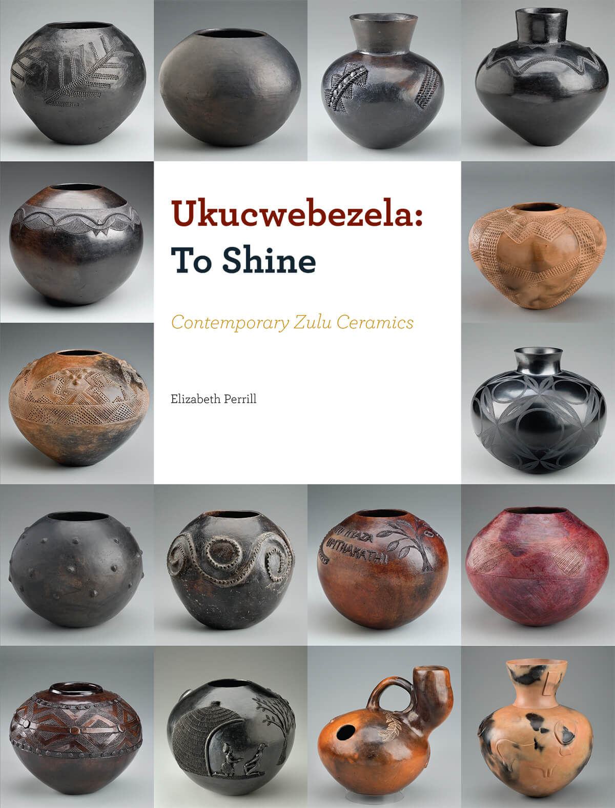 An Essential Introduction to the Culture & Craft of Zulu Pottery